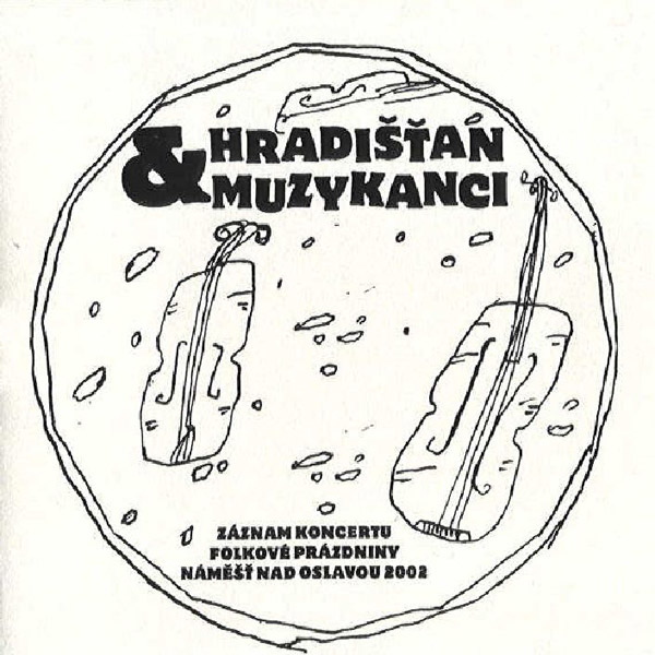 Okładka albumu Hrádišťan i Muzykańci z koncertu.